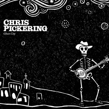 Ghost City by Chris Pickering - album cover