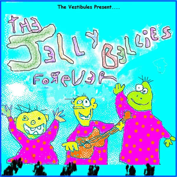 The Jellybellies Forever