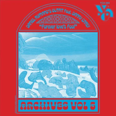 Forever Love’s Fool by Daniel Romano’s Outfit - album cover