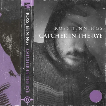 Catcher in the Rye by Ross Jennings - album cover