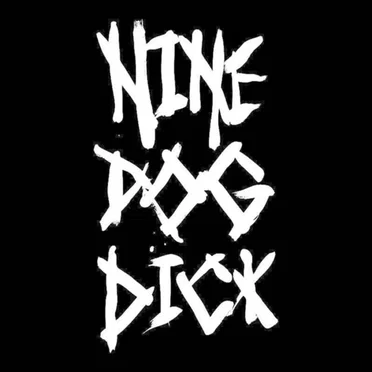 Nine Dog Dick