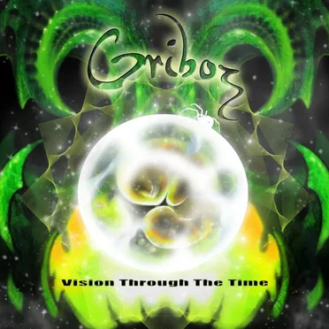 Vision Through The Time by Griboz - album cover