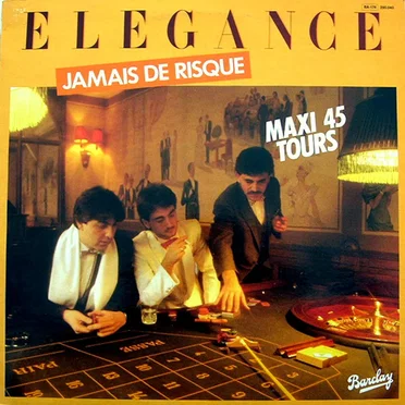 Jamais de risque by Élégance - album cover