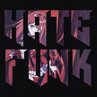 HATE FUNK