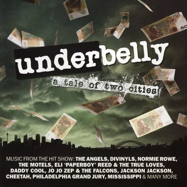 Underbelly: A Tale of Two Cities by Various Artists - album cover