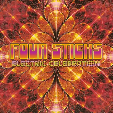 Electric Celebration by Four Sticks - album cover
