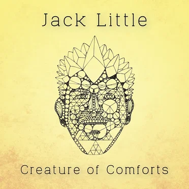 Creature of Comforts by Jack Little - album cover