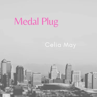 Medal Plug by Celia May - album cover