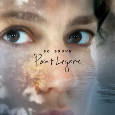 Point Legere by So Brown - album cover