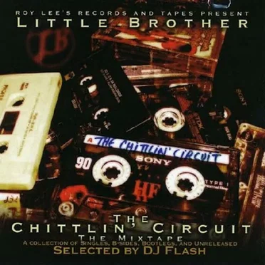 The Chittlin' Circuit: The Mixtape by Little Brother - album cover