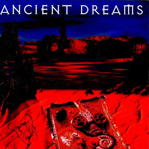 Ancient Dreams