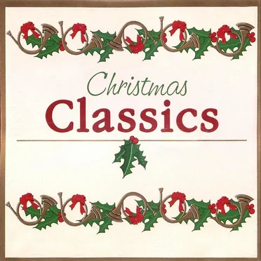 Christmas Classics by Various Artists - album cover