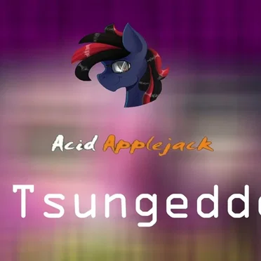 Acid Applejack @ Tsungeddon