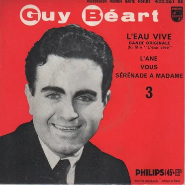 3ème série: Guy Béart chante L’Eau vive - Musique de la bande originale du film "L’Eau vive"