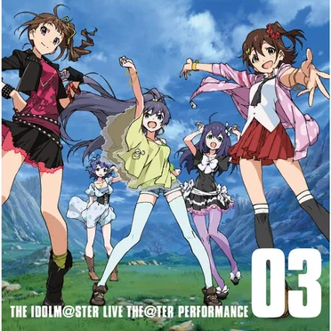THE IDOLM@STER LIVE THE@TER PERFORMANCE 03 by Various Artists - album cover