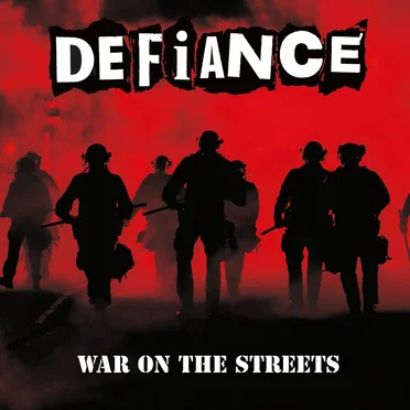 War on the Streets by Defiance - album cover