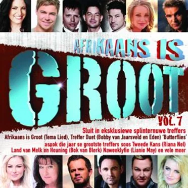 Afrikaans Is Groot, Volume 7 by Various Artists - album cover