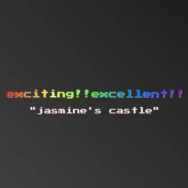 jasmine’s castle