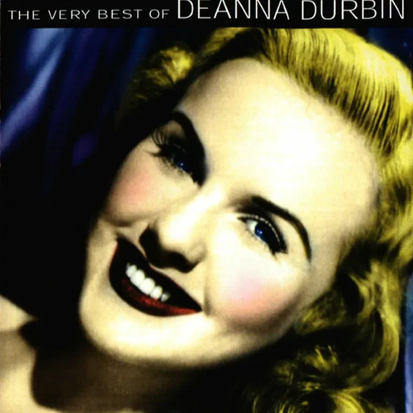 The Very Best of Deanna Durbin