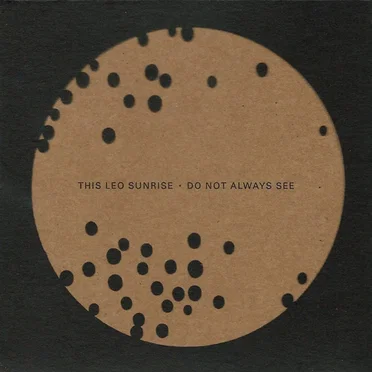 Do Not Always See