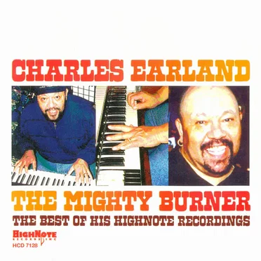 The Mighty Burner - The Best of His HighNote Recordings