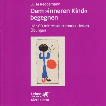 Dem inneren Kind begegnen by Luise Reddemann - album cover