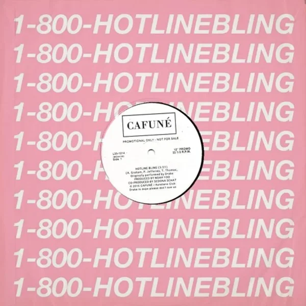 Hotline Bling (CAFUNÉ Edition)