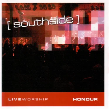 Honour by Southside Christian Church - album cover