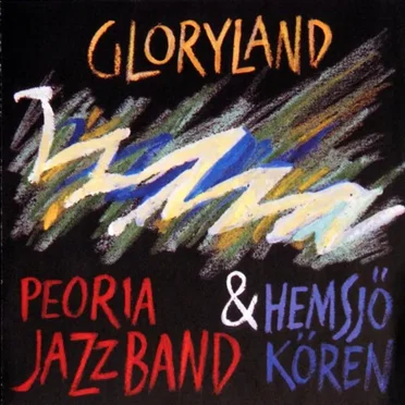 Gloryland by Peoria Jazzband - album cover