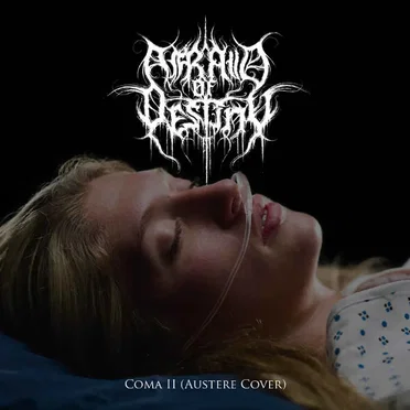 Coma II (Austere Cover) by Afraid of Destiny - album cover