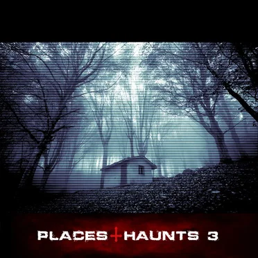 Places & Haunts 3