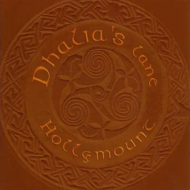 Hollymount by Dhalia's Lane - album cover