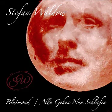 Blutmond / Alle gehen nun schlafen