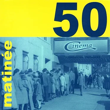 Matinée 50! by Various Artists - album cover