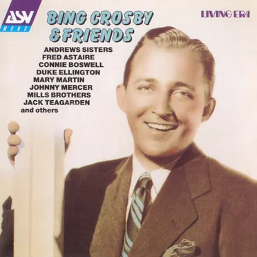 Bing Crosby & Friends