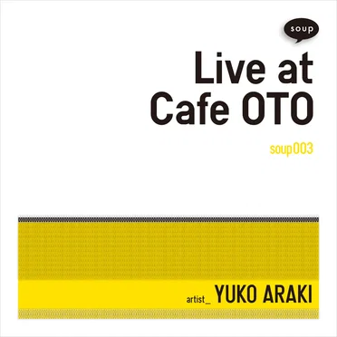 Live at Cafe OTO
