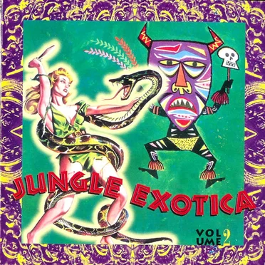 Jungle Exotica Volume 2 by Various Artists - album cover