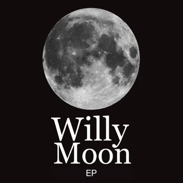 Willy Moon EP