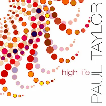 High Life by Paul Taylor - album cover