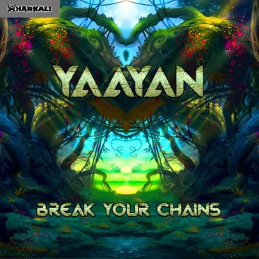 Break Your Chains by Yaayan - album cover