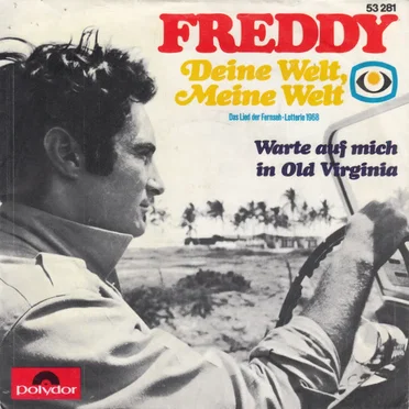 Deine Welt, meine Welt / Warte auf mich in Old Virginia