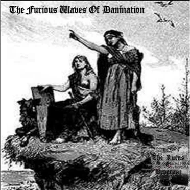 The Furious Waves of Damnation