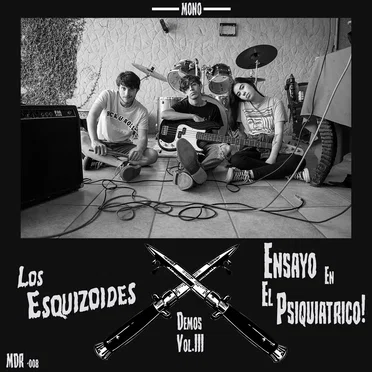Ensayo En el Psiquiatrico! (Demos Vol. III)