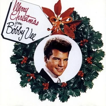 Merry Christmas From Bobby Vee (The Christmas Album)