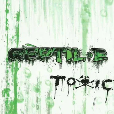 TOXIC by Reptil-e - album cover