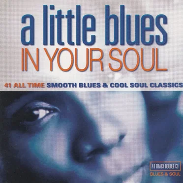 A Little Blues in Your Soul by Various Artists - album cover