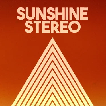 Sunshine Stereo 2.0