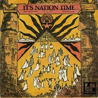 It’s Nation Time: African Visionary Music