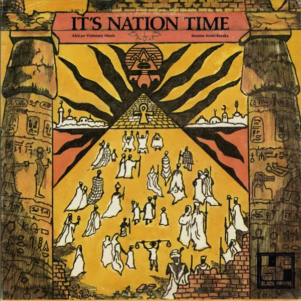 It’s Nation Time: African Visionary Music