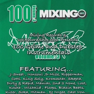 100 Grime and Dubstep Instrumentals Volume: 3 by Various Artists - album cover